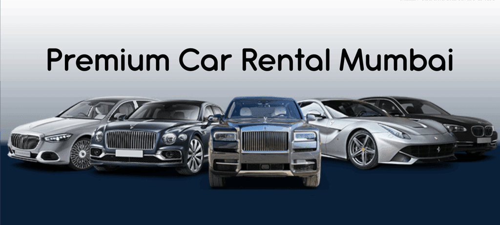 Premium Car Rental Mumbai
